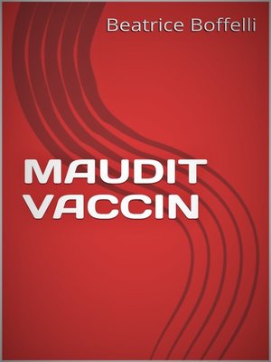 cover image of Maudit vaccin